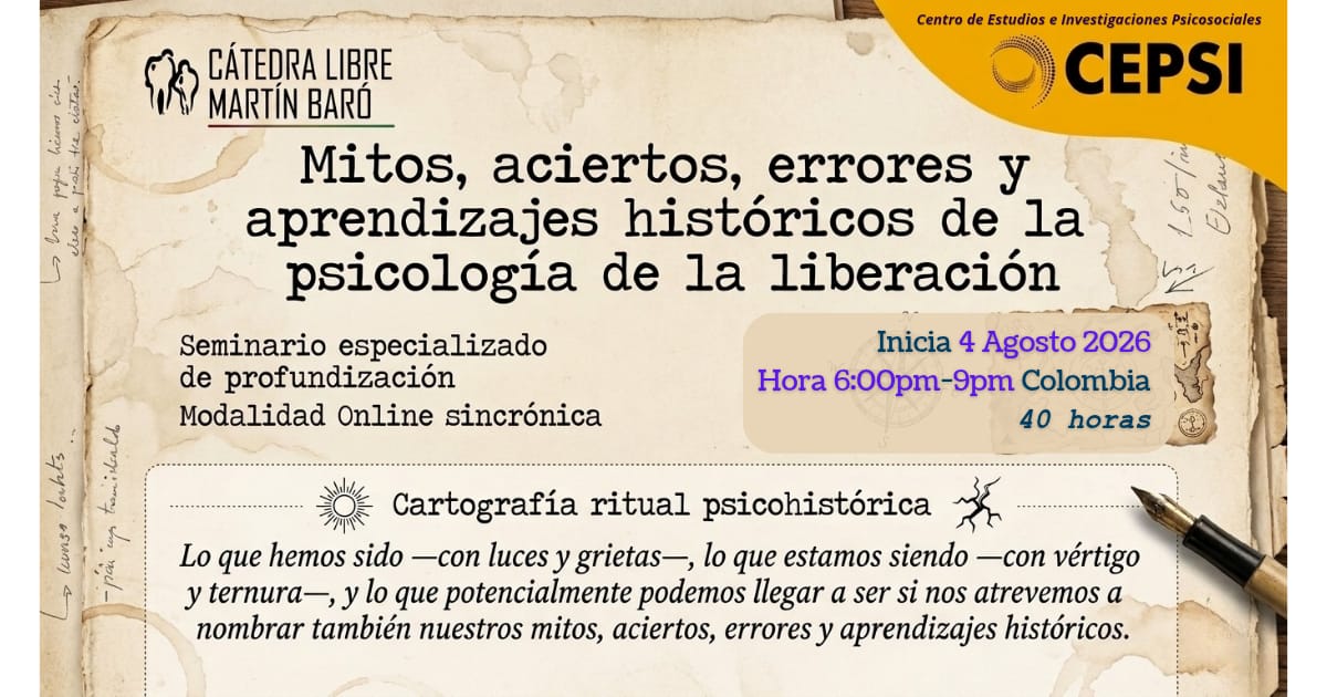 Mitos, aciertos, errores y aprendizajes históricos de la psicología de la liberación