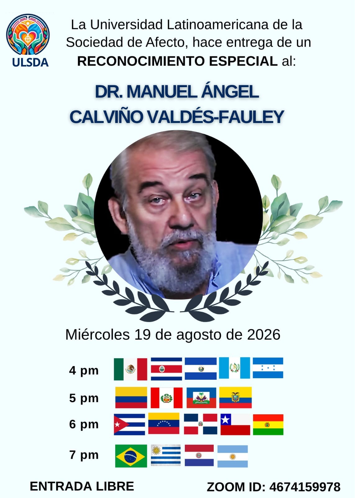 Reconocimiento especial al Dr. Manuel Ángel Calviño Valdés-Fauley